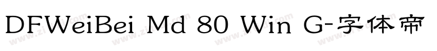 DFWeiBei Md 80 Win G字体转换